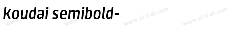 koudai semibold字体转换 koudai semibold字体转换